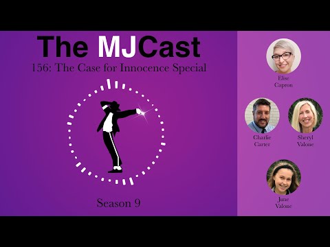 The MJCast 156: The Case for Innocence Special