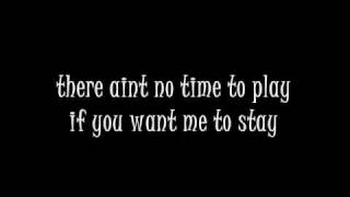 Ne-Yo If you want me to stay(lyrics)