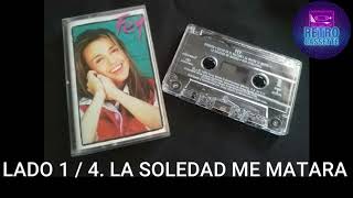 CASSETTE FEY / ALBUM FEY 1995 / LADO A  4. LA SOLEDAD ME MATARA