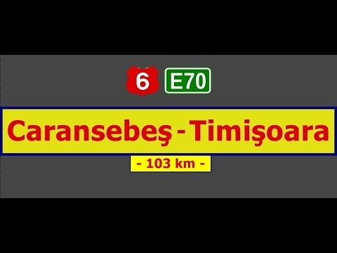 DN 6 (E-70): Caransebeş - Lugoj - Timişoara (July 2 & June 26, 2016)