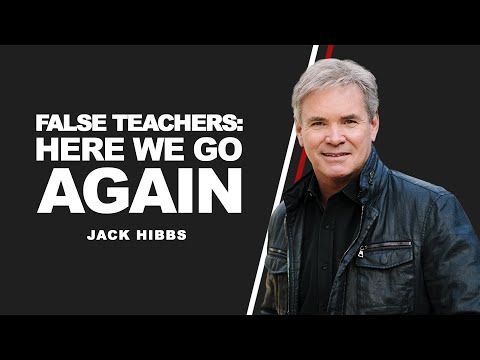 False Teachers: Here We Go Again