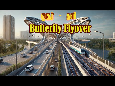 Hosur - Thally Road needs Not just a bridge! But, Cloverleaf Interchange or Stack Interchange or Trumpet Interchange Flyover! 