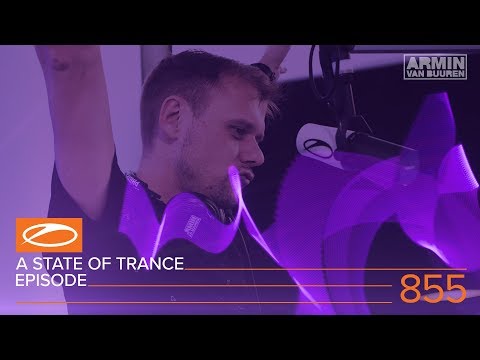 A State of Trance Episode 855 (#ASOT855)