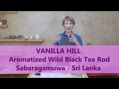 Tea Addicts 2024 - Vanilla Hill Aromatized Wild Black Tea Rods Sri Lanka Loose Leaf Tea Bag