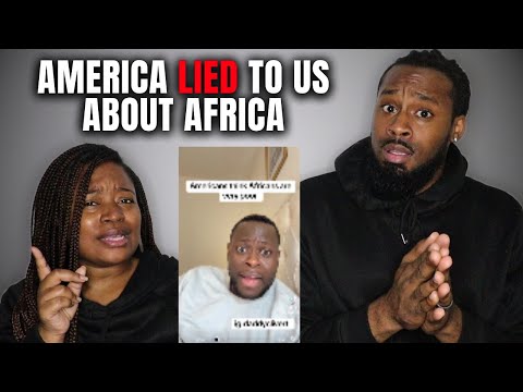 American Couple Reacts to America Lied To US About AFRICA