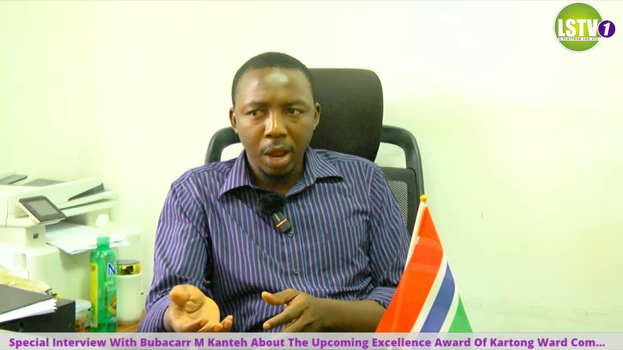 Special Interview with Bubacarr M. Kanteh on the Upcoming Kartong Ward Community Excellence Award 