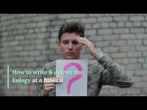 How to write & deliver the Eulogy at a funeral