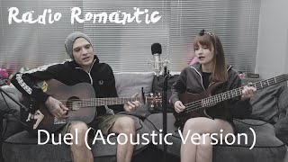 Radio Romantic - Duel (Propaganda Acoustic Cover)