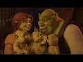 Shrek 3 Shrek Meets His Babies Scene