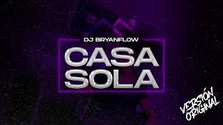 DJ Bryanflow, Kale - Casa Sola (Audio Original)