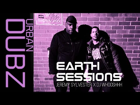 Jeremy Sylvester x DJ Whooshhh - EARTH SESSIONS (18-12-2025)