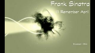 Frank Sinatra - I'll Remember April