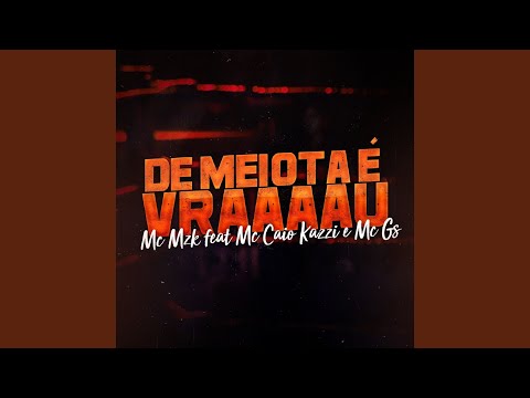 De Meiota É Vraaaau