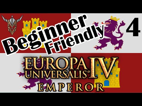 Beginner Friendly Series - Trade Basics | Castile | Emperor | Europa Universalis IV | 4