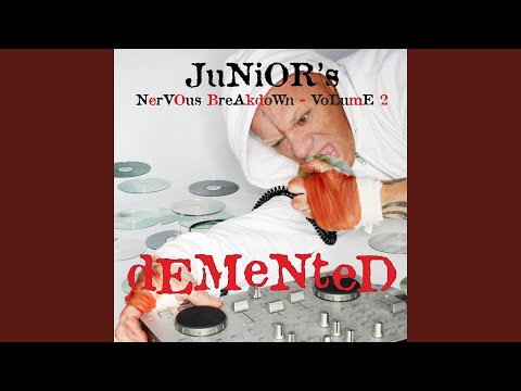 Junior's Nervous Breakdown 2: Demented