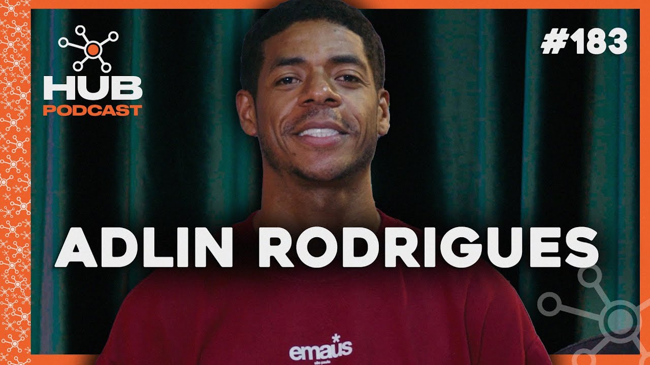 ADLIN RODRIGUES | HUB Podcast - EP 183