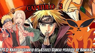 QHPS Si Naruto no Solo Tenía Sellado al Kyuubi También al 4 Hokage Minato Namikaze:// Cap 2
