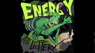 Energy - The Letter