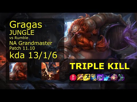 Gragas Jungle vs Rumble - NA Grandmaster 13/1/6 Patch 11.10 Gameplay