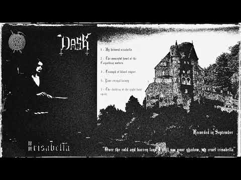 D A S K - Irisabella (Full Album) 2023 (Vampyric dungeon synth, Old School dungeon synth)