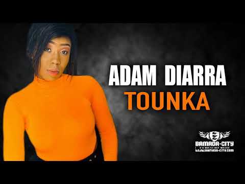 ADAM  DIARRA - TOUNKA