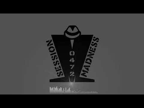 Session Madness 0472 60th Episode Blessed By Charity & Ell Pee 🔥