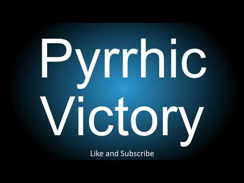 How to correctly pronounce - Pyrrhic Victory.