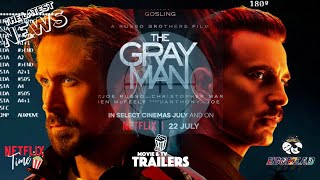 The Gray Man:  Release Date; Cast, and Info.
