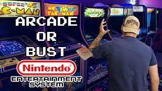 Arcade or Bust! NES!