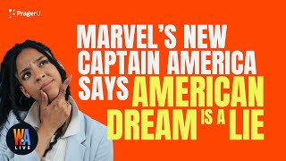 Marvel’s New Captain America Says American Dream Is a Lie