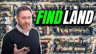 How To Find Land? - UK Property Investing