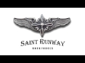 Saint Runway - Never Again 