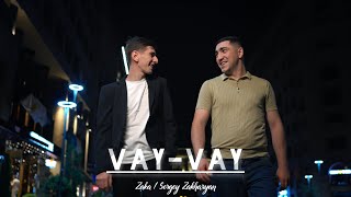 Zaka / Sergey Zakharyan - Vay-Vay (2024)
