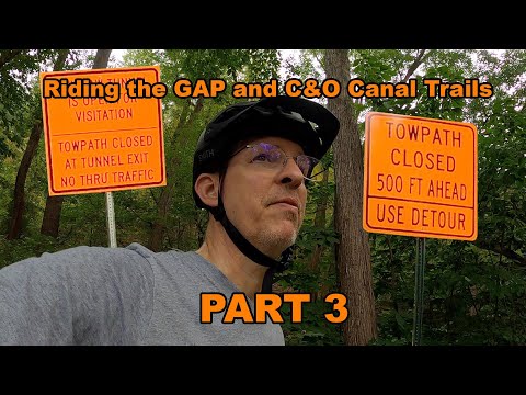 Riding the GAP and C&O Canal Trails - 2021 Part 3