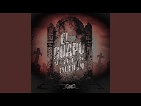 El Guapo (feat. Puli Flow)