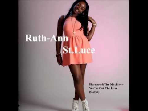 Ruth-Ann St.Luce - You've Got The Love