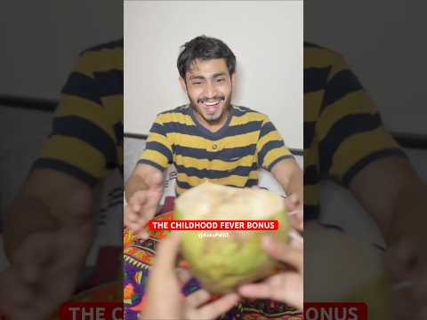 THAT CHILDHOOD FEVER BONUS🥥🤒🫠#relatable #childhood #fever #coconut #nostalgia #viral #trending