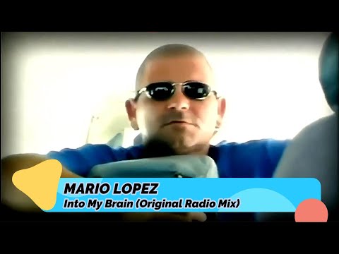 Mario Lopez vs. R.E.D. S.E.C.T.O.R –Into My Brain (Original Radio Mix)