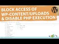 How To Block Access To Wp Content Uploads And Disable PHP Execution In WordPress