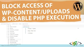 How to Block Access to wp-content/uploads and Disa