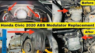 Honda Civic 2020 Replace ABS Module VSA, ABS, BRAKE, and other lights on.