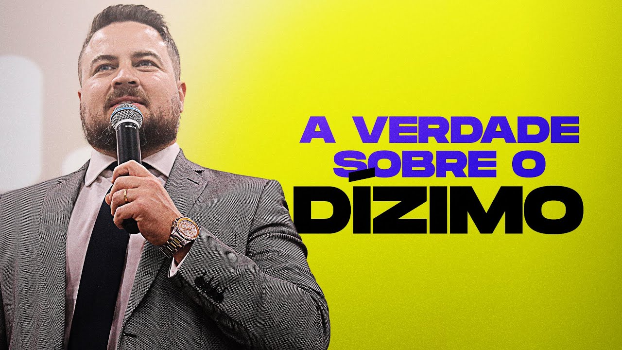 A VERDADE SOBRE O DÍZIMO - Apóstolo Pedro Medina