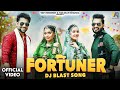 Fortuner Official Video Gulshan Music Jaat Nia Ruchika Jangid New Haryanvi Songs Haryanavi 2025