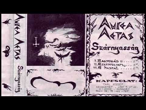 Aurea Aetas [HUN] [Raw Black] 1993 - Szárnyasság (Full Demo)