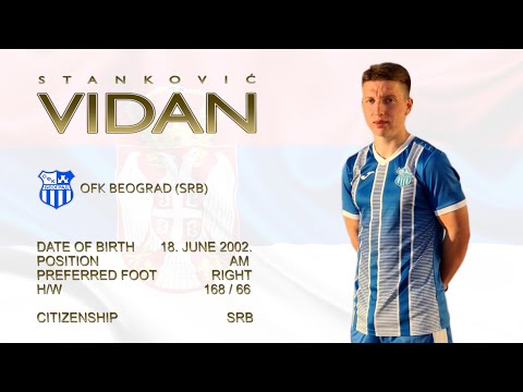#8 Vidan Stanković - OFK BEOGRAD - HIGHLIGHTS 2022.