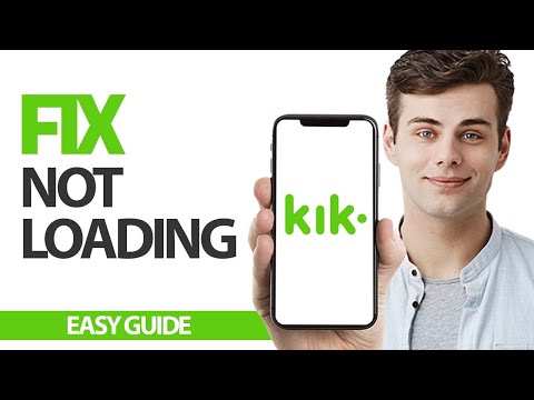 How To Fix Kik Messaging App Not Loading Final Solution