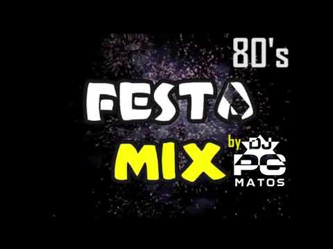 #FESTA MIX I #setmix by DJ PC MATOS