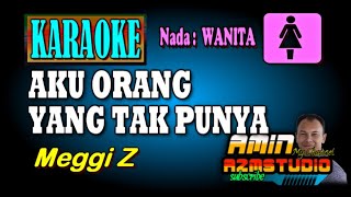 Download lagu AKU ORANG TAK PUNYA Nada WANITA mp3