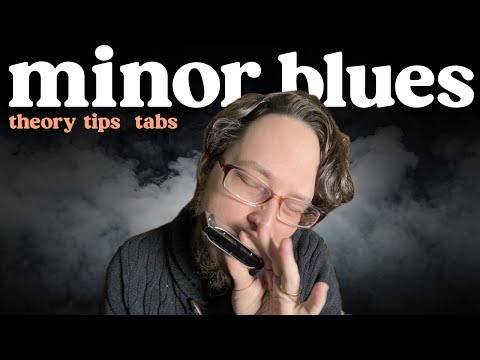 3 Powerful Ways to Play Minor Blues on Harmonica