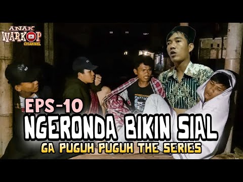 anak-warkop-channel-film-komedi-ngeronda-bikin-sial-ga-puguh-puguh-the-series-eps-10